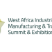 West Africa Industrialization, Manufacturing & Trade Summit to Attract Multi-Billion Dollar Investment for West Africa