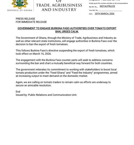 Government to engage Burkina Faso Authorities Over Tomato Export Ban, Urges Calm Government to engage Burkina Faso Authorities Over Tomato Export Ban, Urges Calm